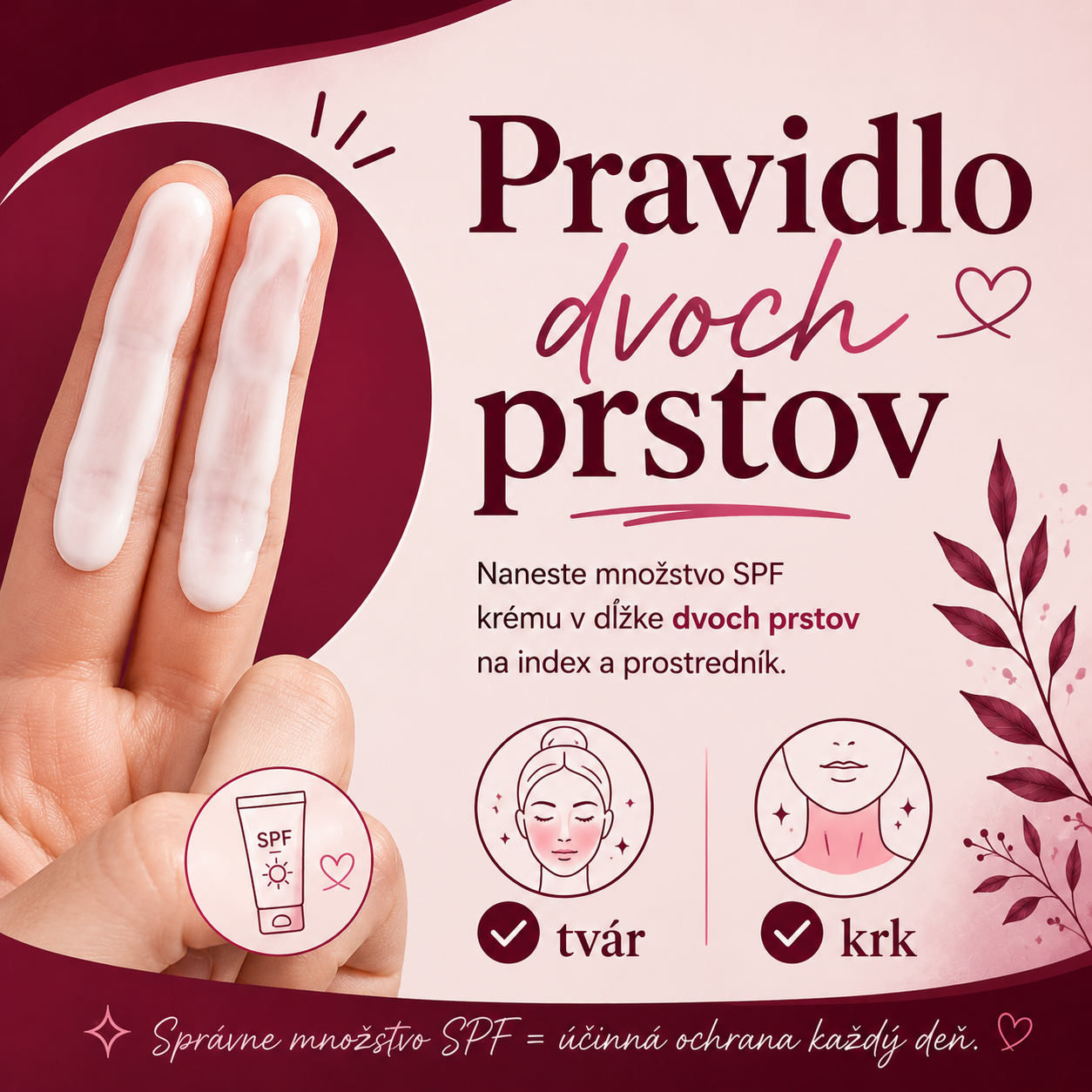 Koľko SPF naniesť na tvár – pravidlo dvoch prstov.